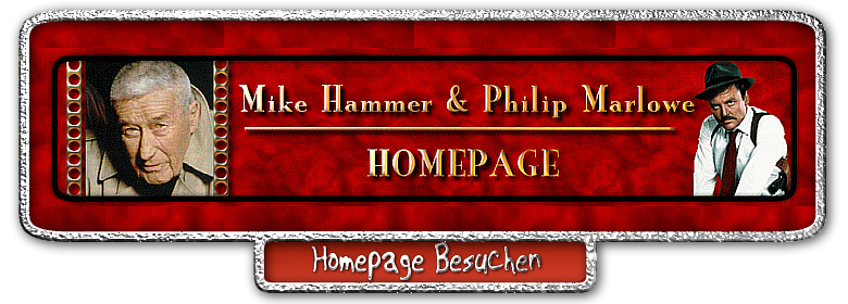 Mike Hammer % Philip Marlowe Homepage besuchen